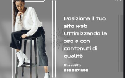 Posizionare bene un sito web per dare visibilità a un’attività